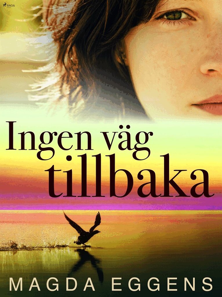 Magda Eggens - Ingen väg tillbaka, E-bok