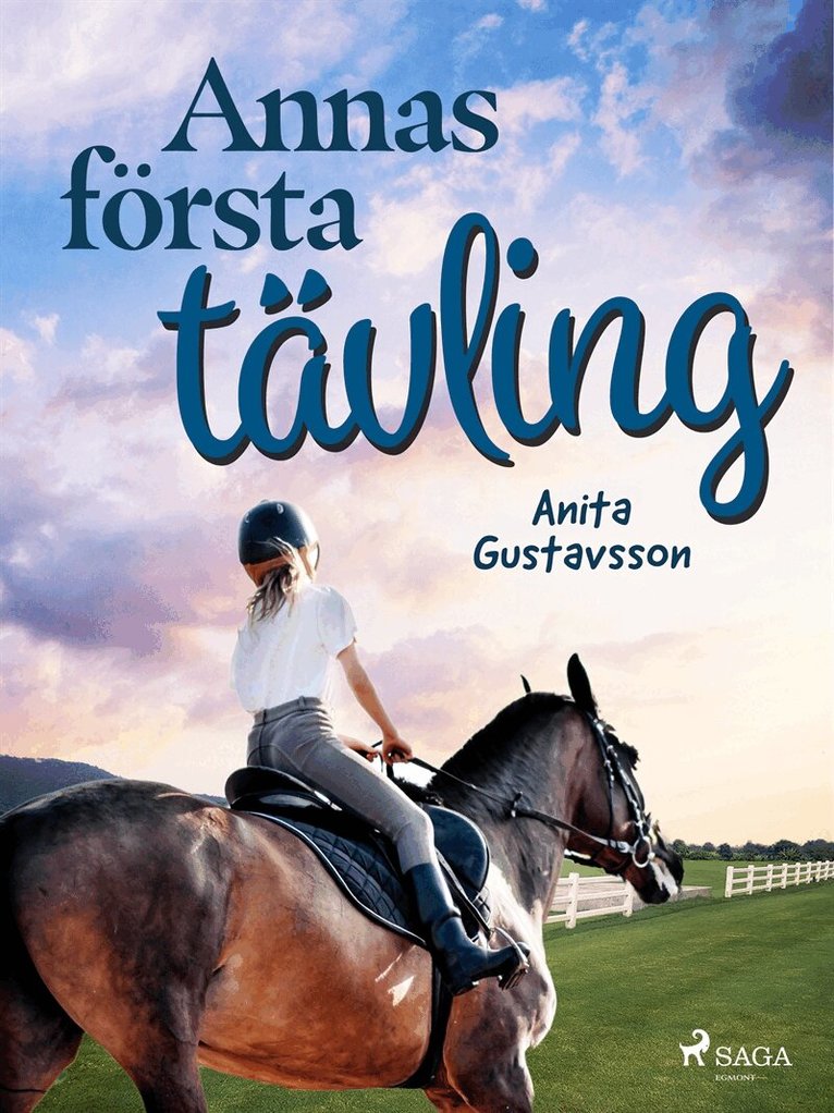 Anita Gustavsson - Annas första tävling, E-bok