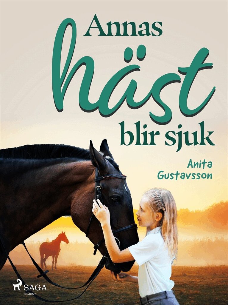 Anita Gustavsson - Annas häst blir sjuk, E-bok