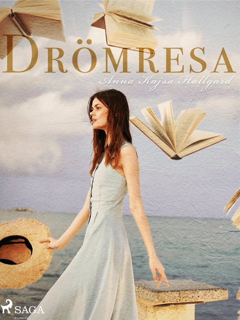 Anna Kajsa Hallgard - Drömresa, E-bok