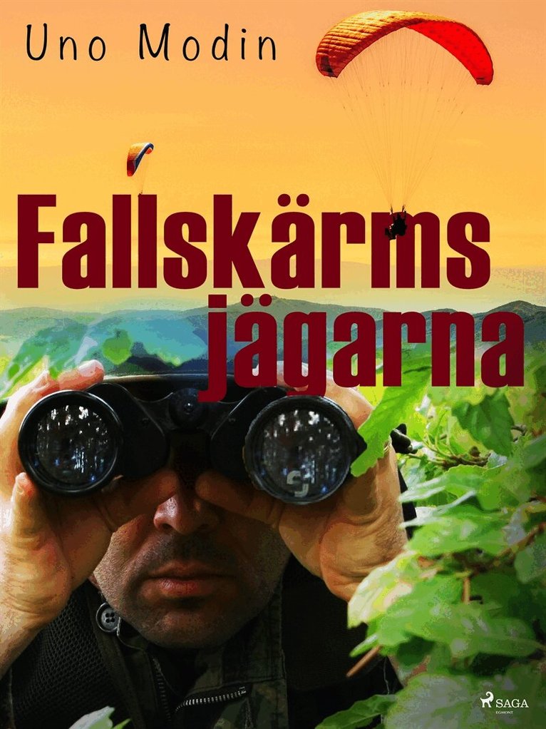 Uno Modin - Fallskärmsjägarna, E-bok