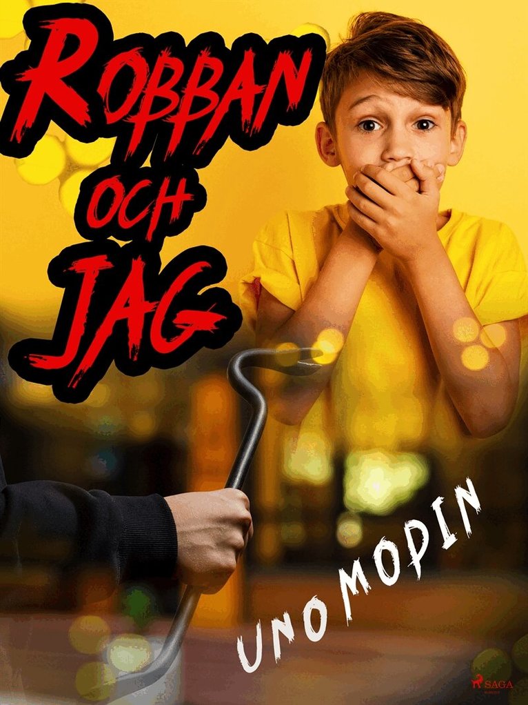 Uno Modin - Robban och jag, E-bok