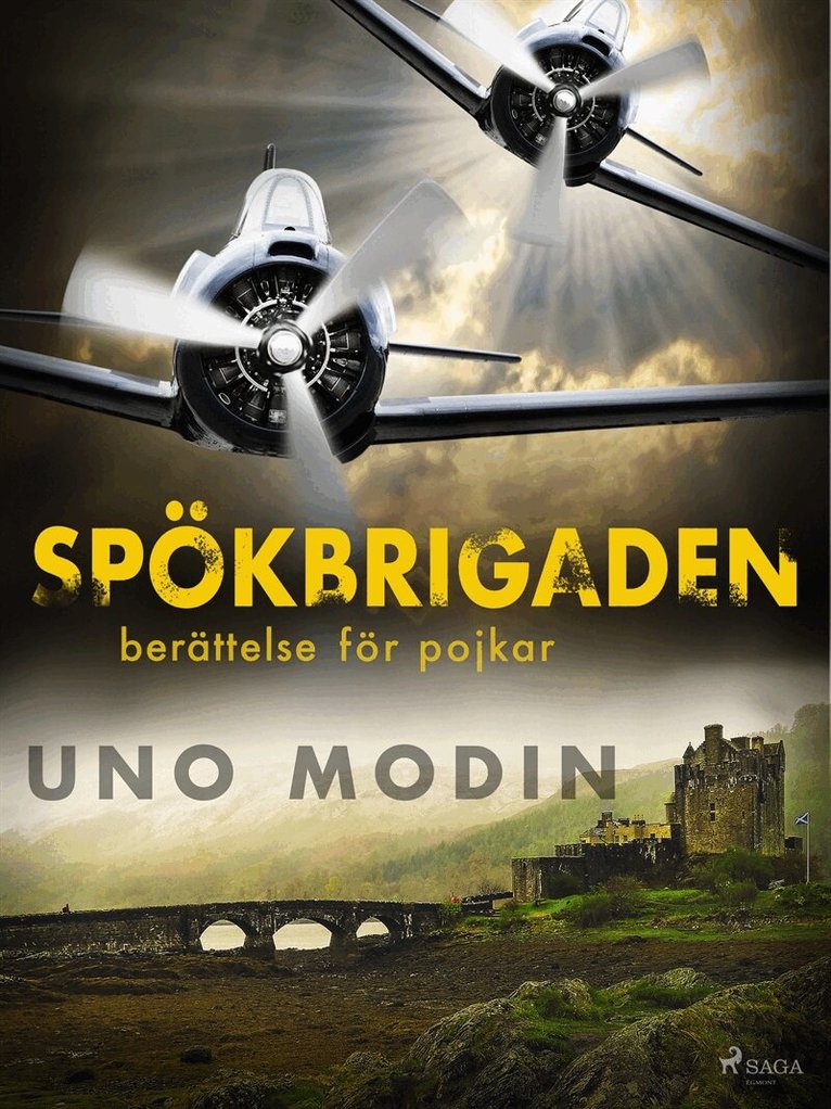 Uno Modin - Spökbrigaden : berättelse för pojkar, E-bok