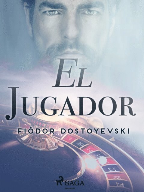Fiodor Dostoievski - El jugador, E-bok
