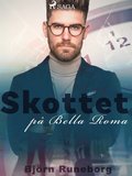 Skottet p Bella Roma