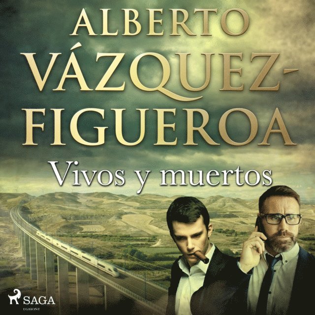 Alberto VA!zquez Figueroa - Vivos y muertos, Ljudbok