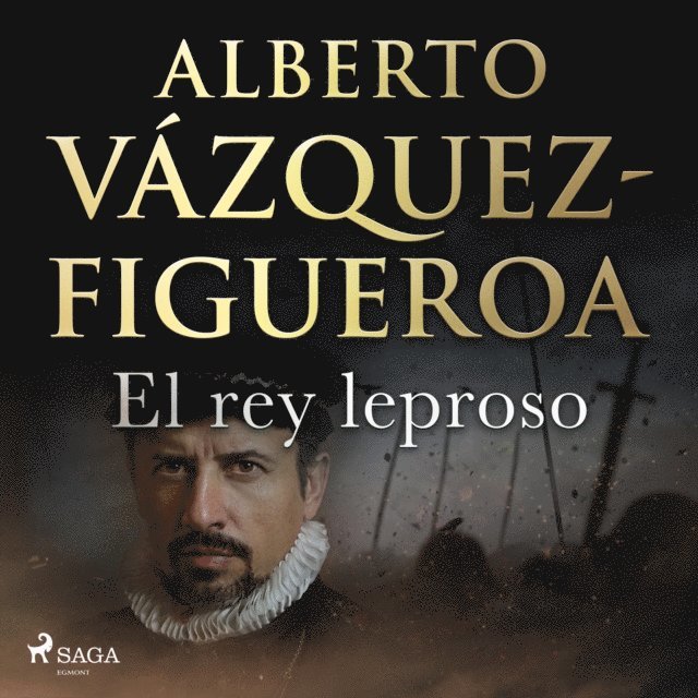 Alberto Vazquez Figueroa - El rey leproso, Ljudbok