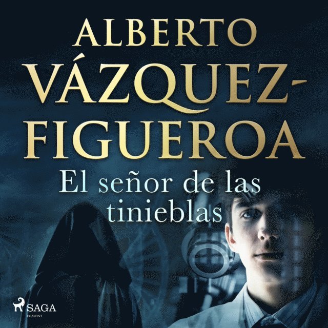 Alberto Vazquez Figueroa - El señor de las tinieblas, Ljudbok