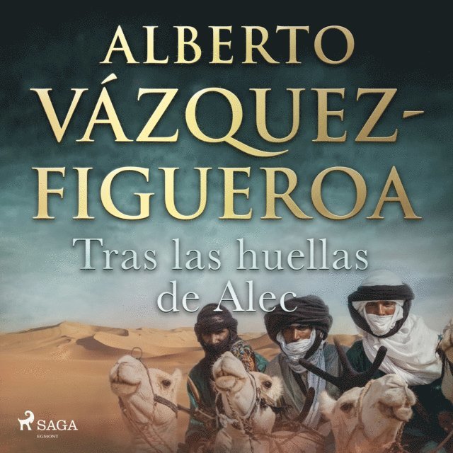 Alberto Vazquez Figueroa - Tras las huellas de Alec, Ljudbok