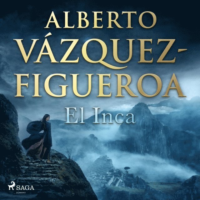 Alberto Vazquez Figueroa - El inca, Ljudbok