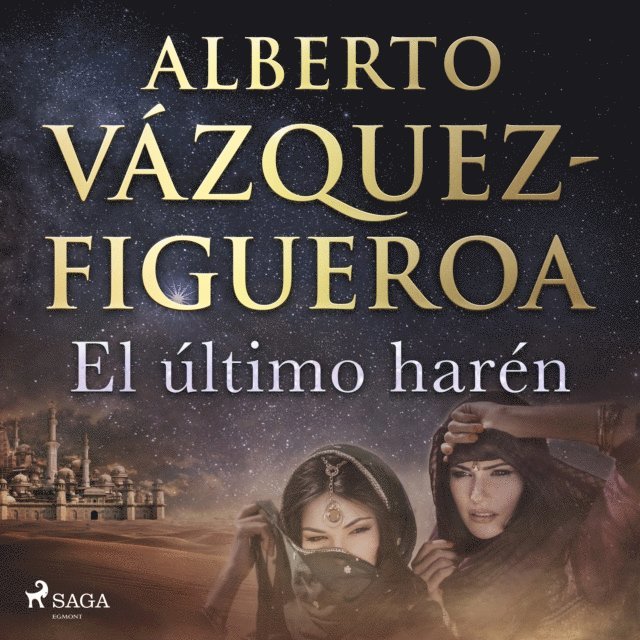 Alberto Vazquez Figueroa - El último harén, Ljudbok