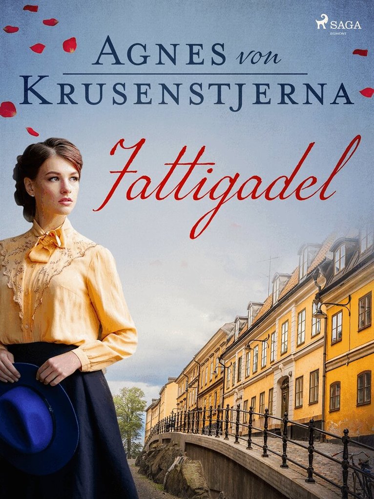 Agnes von Krusenstjerna - Fattigadel, E-bok