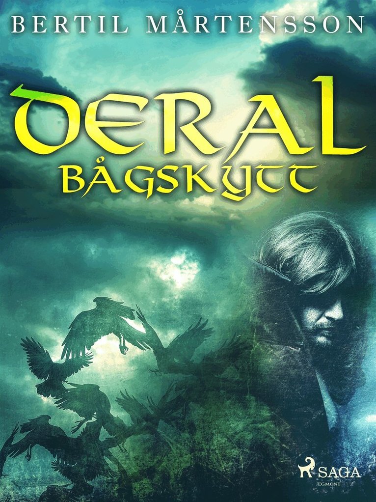 Bertil Mårtensson - Deral Bågskytt, E-bok