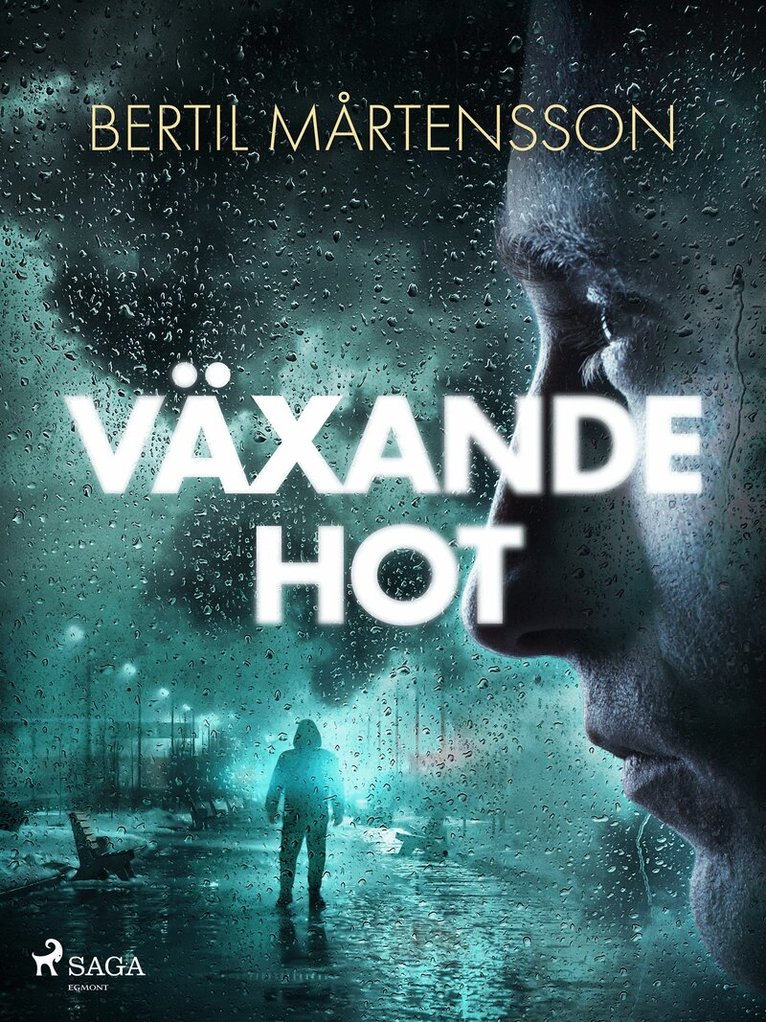 Bertil Mårtensson - Växande hot, E-bok