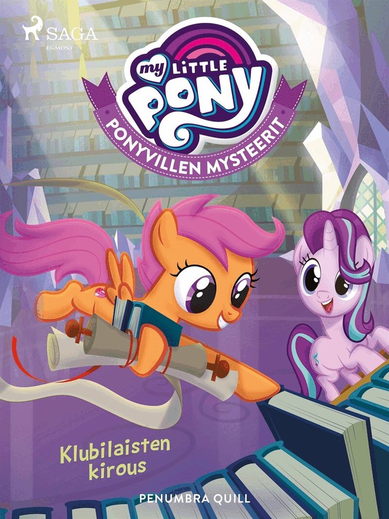 Penumbra Quill - My Little Pony - Ponyvillen Mysteerit - Klubilaisten kirous, E-bok