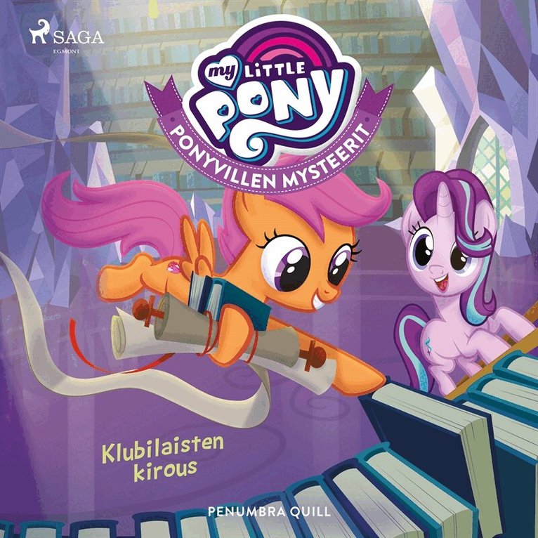 Penumbra Quill - My Little Pony - Ponyvillen Mysteerit - Klubilaisten kirous, Ljudbok