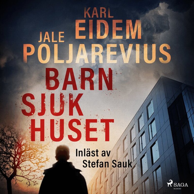 Karl Eidem, Jale Poljarevius - Barnsjukhuset, Ljudbok