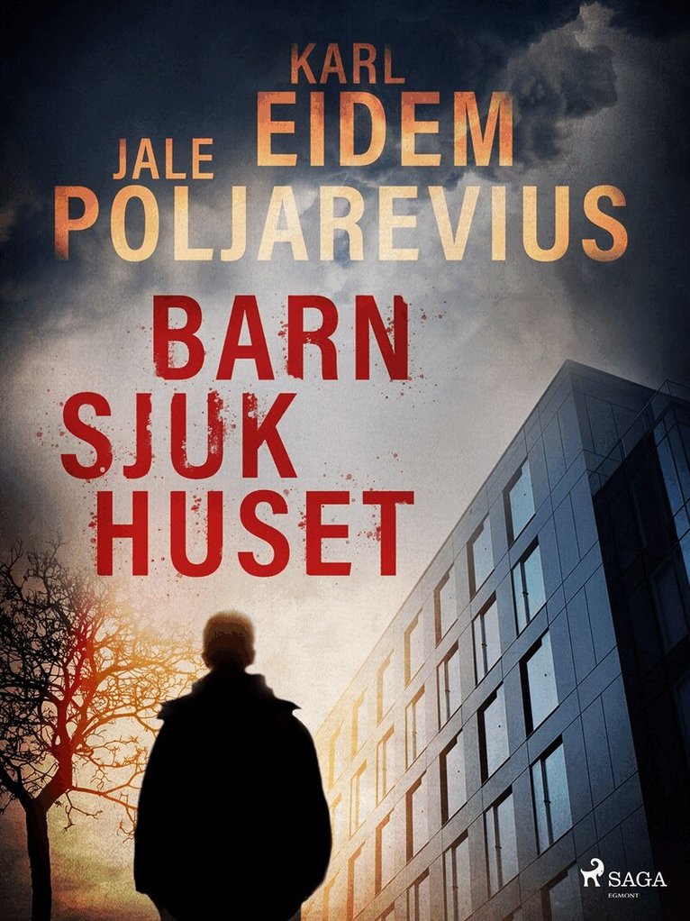 Karl Eidem, Jale Poljarevius - Barnsjukhuset, E-bok