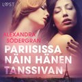 Pariisissa nin hnen tanssivan - eroottinen novelli