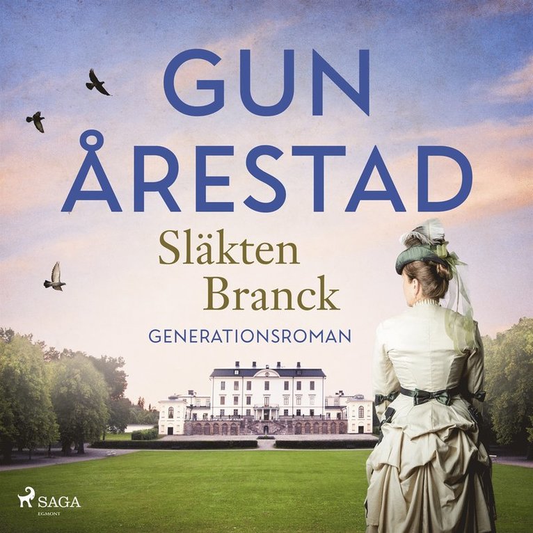 Gun Årestad - Släkten Branck, Ljudbok