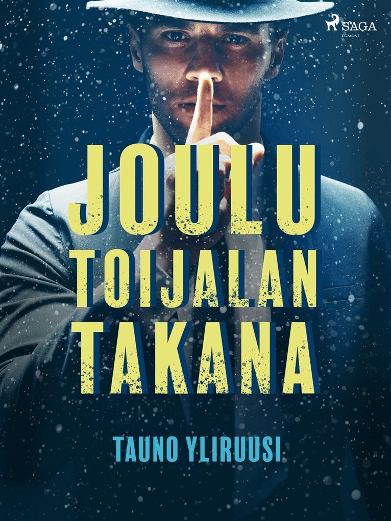 Tauno Yliruusi - Joulu Toijalan takana, E-bok