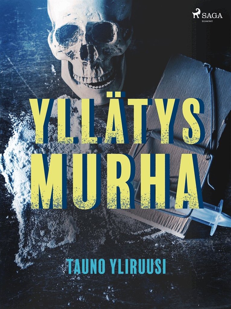Tauno Yliruusi - Yllätysmurha, E-bok