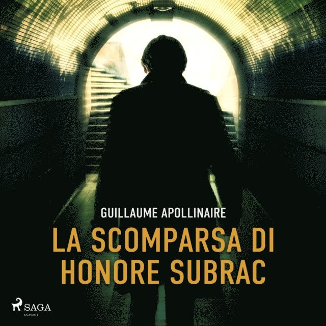 Apollinaire - La scomparsa di Honore Subrac, Ljudbok