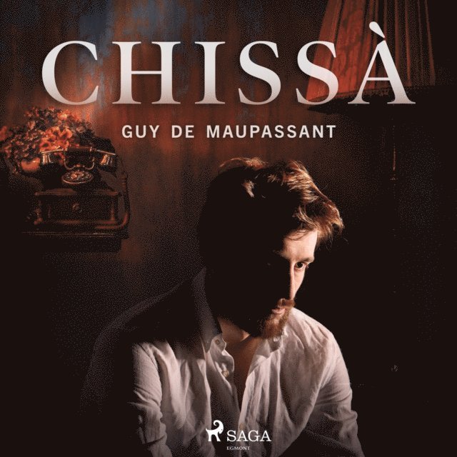 Maupassant - Chissà, Ljudbok