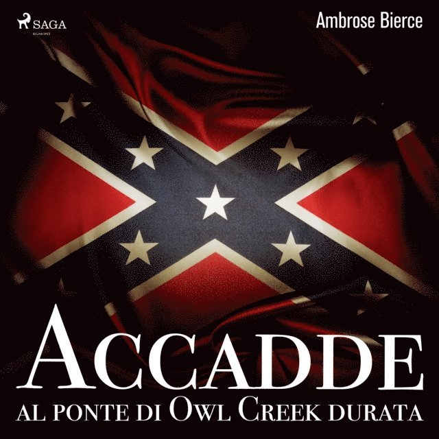 Bierce - Accadde al ponte di Owl Creek, Ljudbok