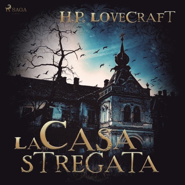 Lovecraft - La casa stregata, Ljudbok