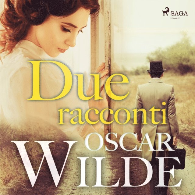 Wilde - Due racconti, Ljudbok