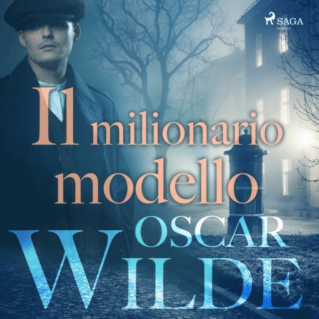 Wilde - Il milionario modello, Ljudbok