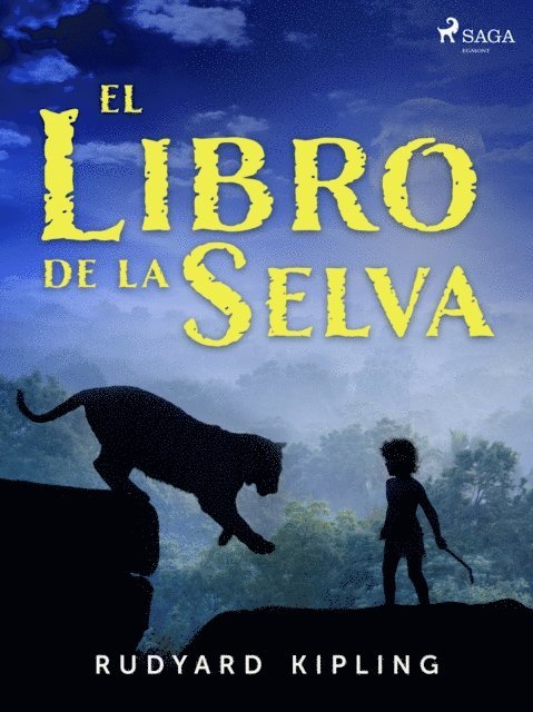 Rudyard Kipling - El libro de la selva, E-bok