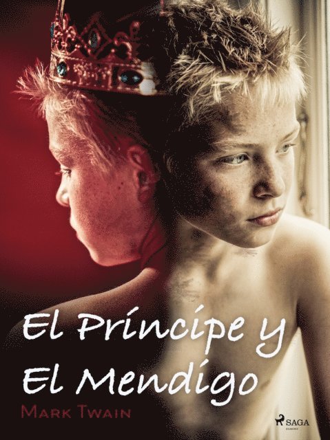 Mark Twain - El Príncipe y El Mendigo, E-bok
