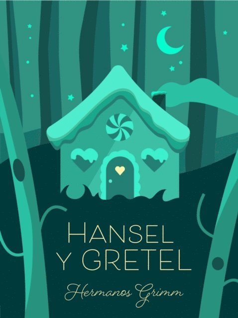 Hermanos Grimm - Hansel y Gretel, E-bok