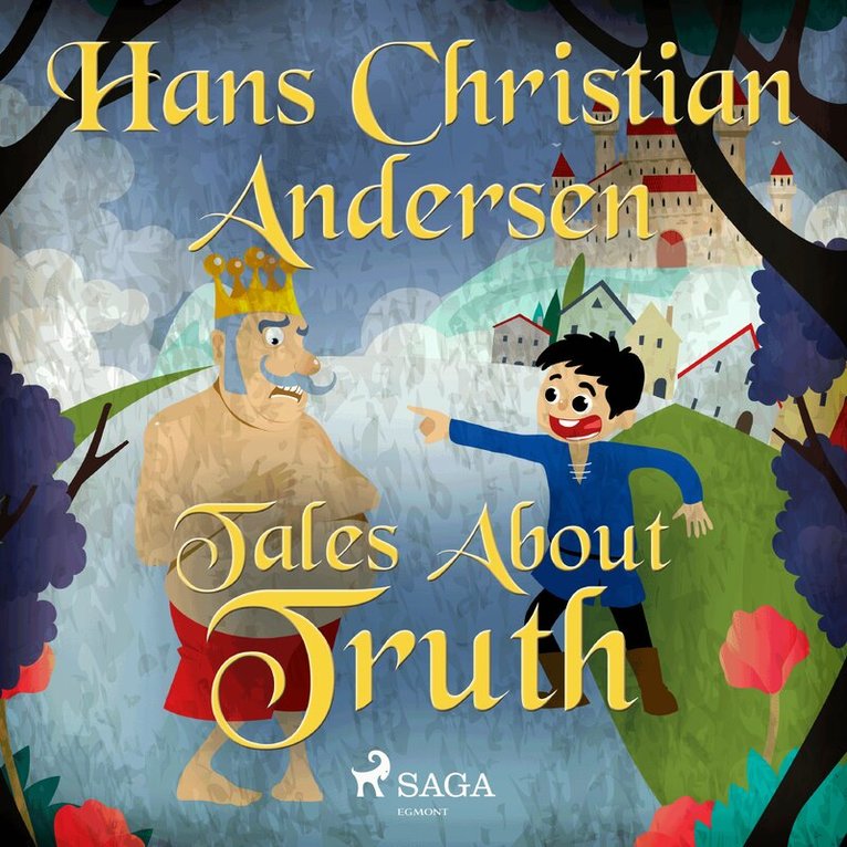 Hans Christian Andersen - Tales About Truth, Ljudbok
