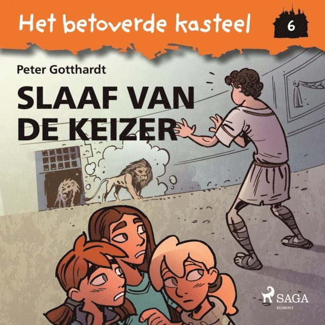 Gotthardt - Het betoverde kasteel 6 – Slaaf van de keizer, Ljudbok