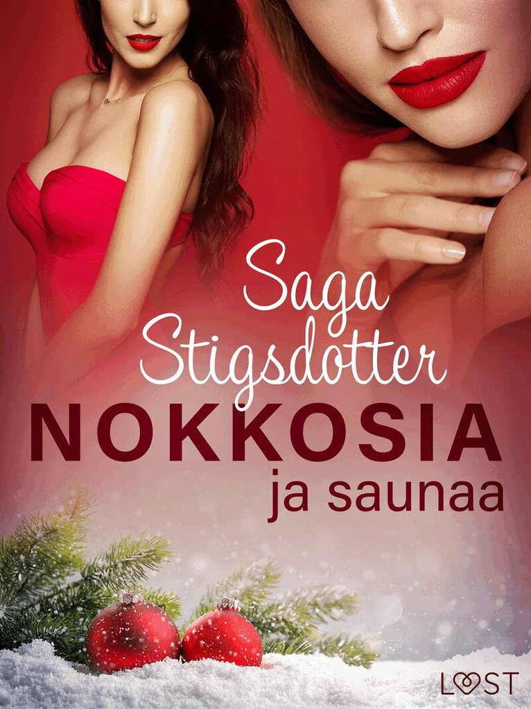 Saga Stigsdotter - Nokkosia ja saunaa – eroottinen novelli, E-bok
