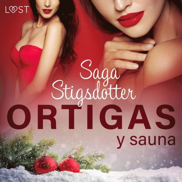Saga Stigsdotter, Skrivdon Saga Stigsdotter - Ortigas y sauna, Ljudbok