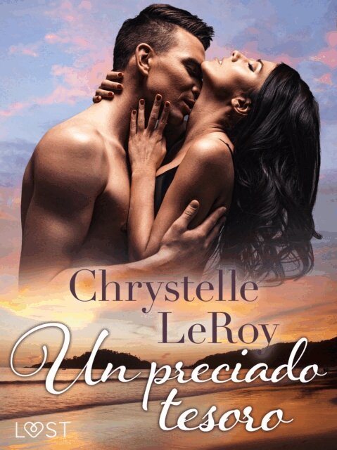Chrystelle LeRoy - Un preciado tesoro, E-bok