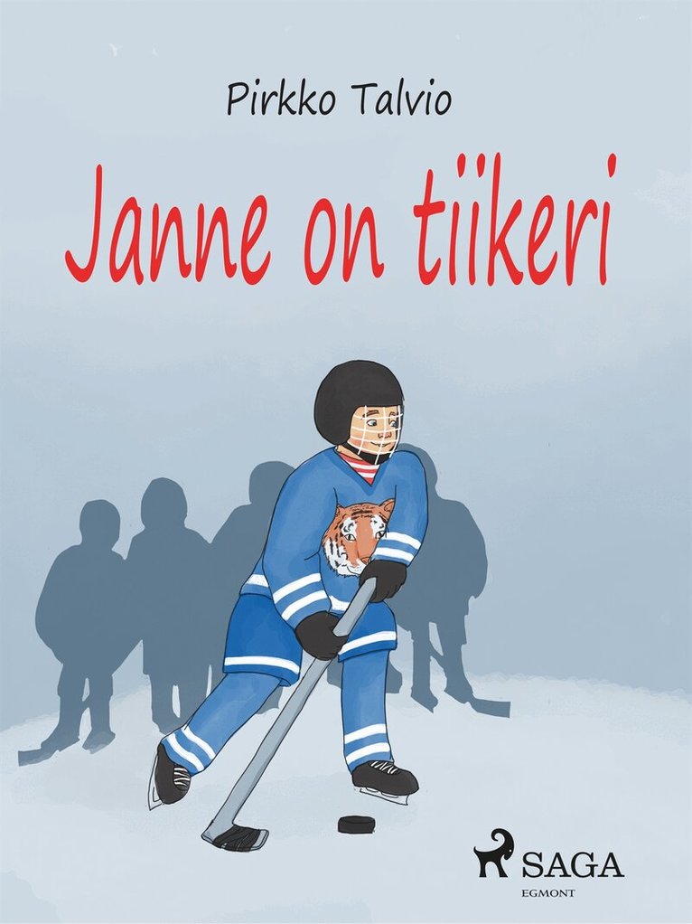 Pirkko Talvio - Janne on tiikeri, E-bok