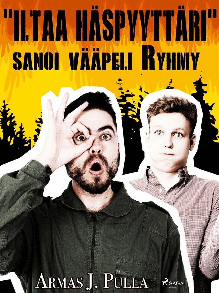 Armas J. Pulla - 'Iltaa Häspyyttäri', sanoi vääpeli Ryhmy, E-bok