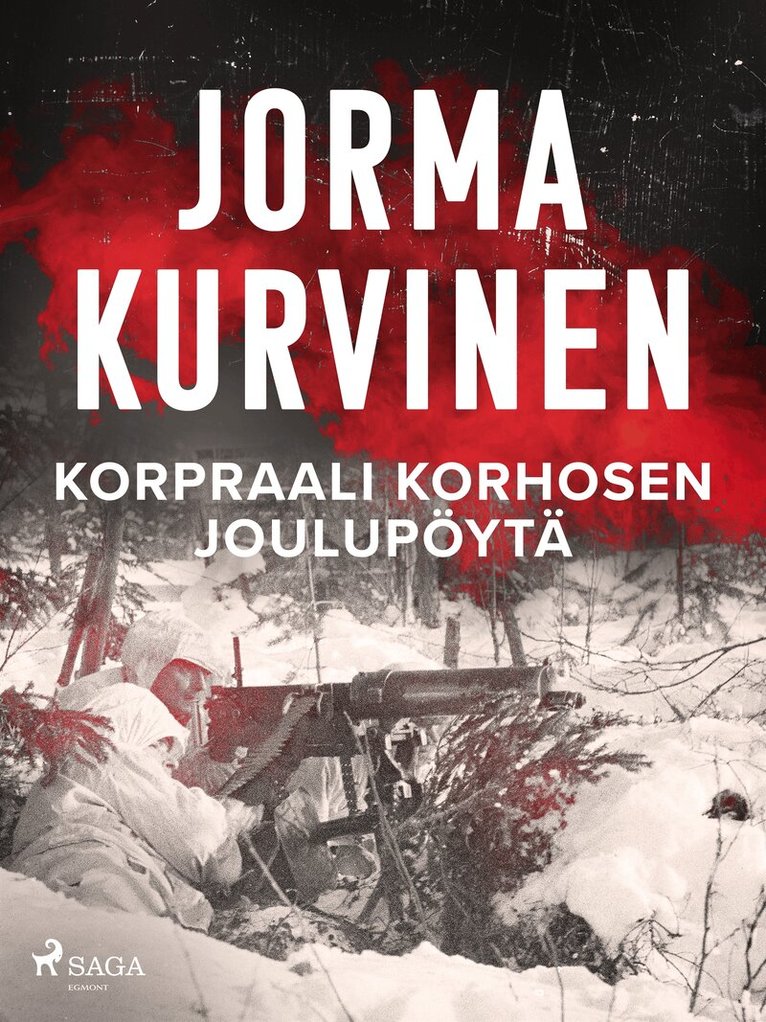 Jorma Kurvinen - Korpraali Korhosen joulupöytä, E-bok