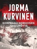 Korpraali Korhosen joulupyt