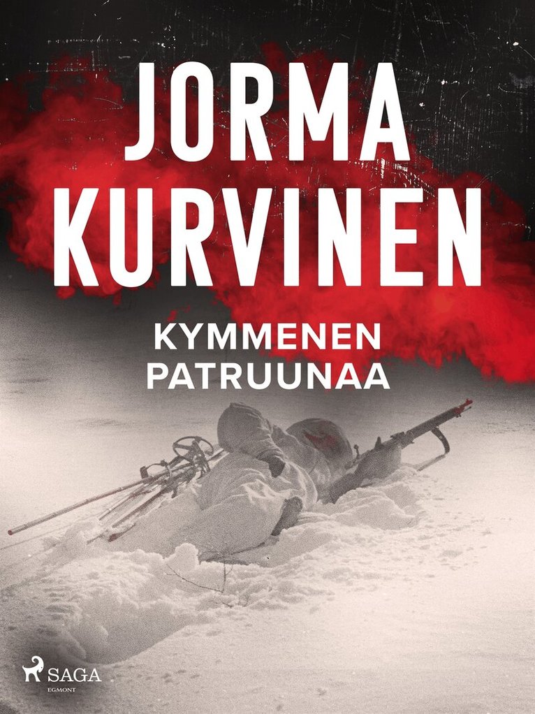 Jorma Kurvinen - Kymmenen patruunaa, E-bok