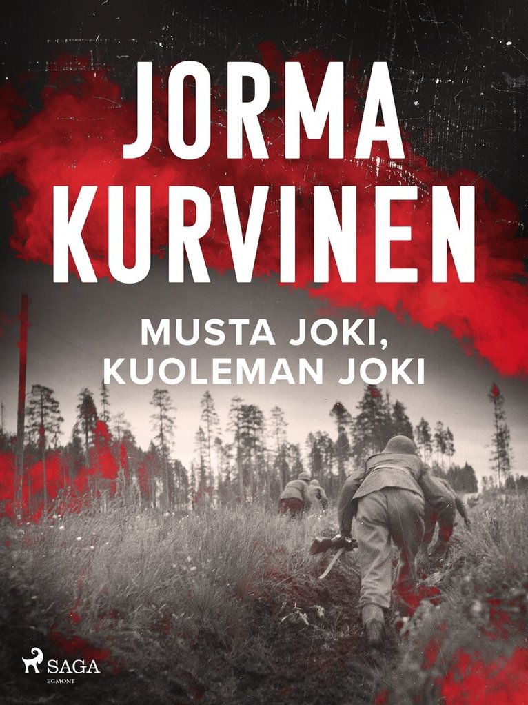 Jorma Kurvinen - Musta joki, kuoleman joki, E-bok