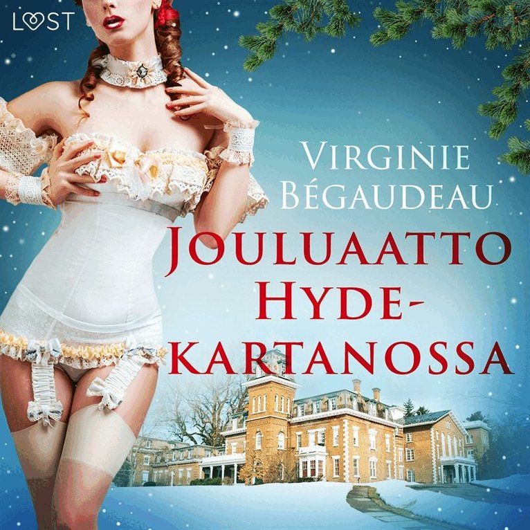 Virginie Bégaudeau - Jouluaatto Hyde-kartanossa - eroottinen novelli, Ljudbok. Tillgänglighet: Lägg i varukorg