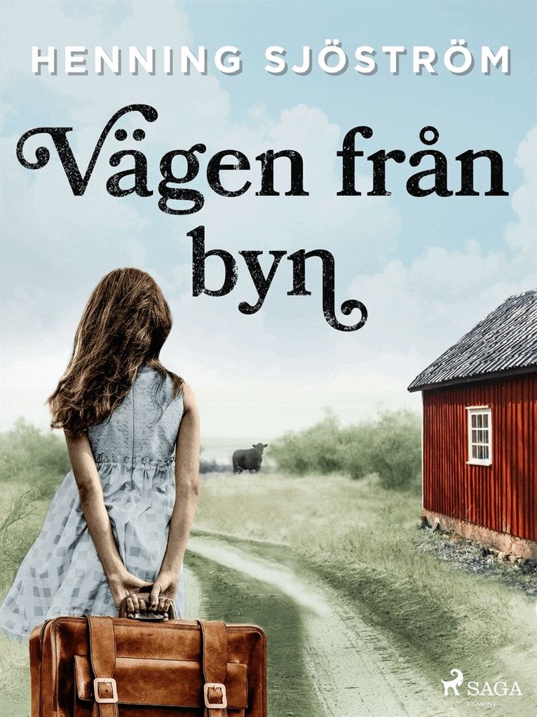 Henning Sjöström - Vägen från byn, E-bok