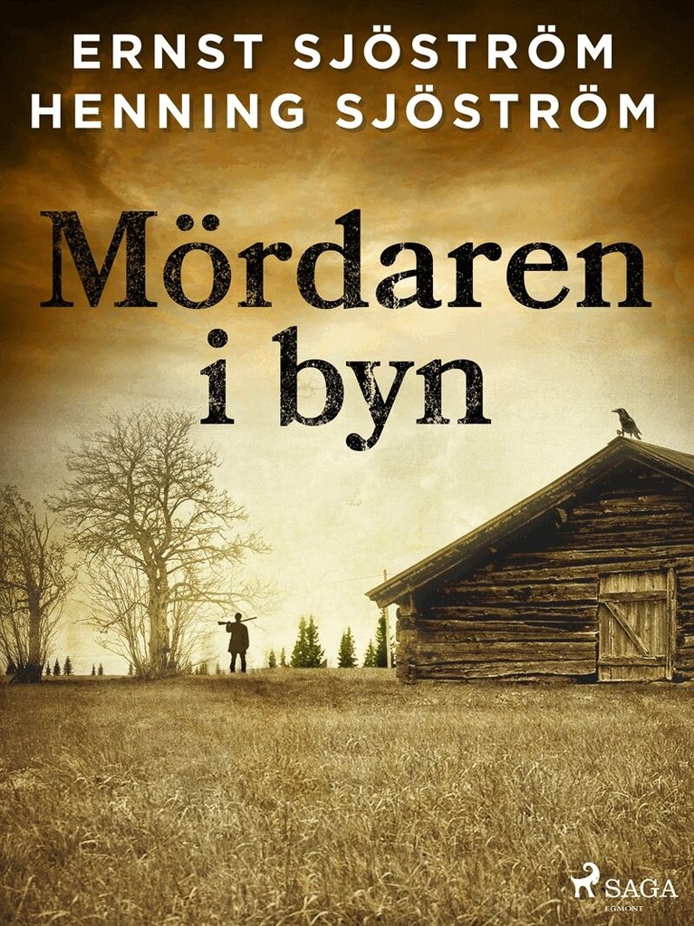 Henning Sjöström, Gunnar Sjöström - Mördaren i byn, E-bok