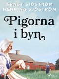 Pigorna i byn